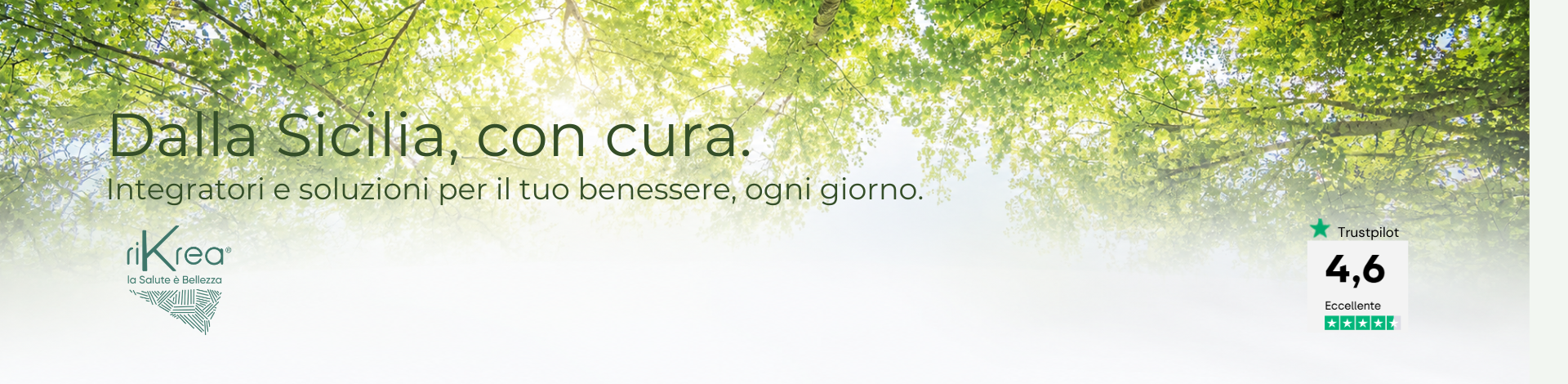 I prodotti naturali Rikrea nella natura: la fiducia di chi sceglie ogni giorno il benessere naturale, dalla sicilia, con cura